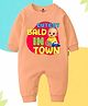 The Peppy Tend 100% Cotton Knit Full Sleeves Cute Bald In Town Text Printed Romper - Peach