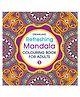 Dreamland Publications Refreshing Mandala Colouring Book Part 5 - English