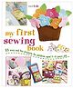 My First Sewing Book by Susan Akass - English