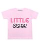 KNITROOT Half Sleeves Little Sister Printed Tee - Pink