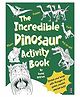 Scholastic The Incredible Dinosaur Activity Book - English 