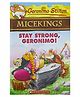 Geronimo Stilton Mickenings Stay Strong Geronimo Story Book - English