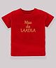 Kavee Half Sleeves Maa Ka Ladlaa Print Tee - Red