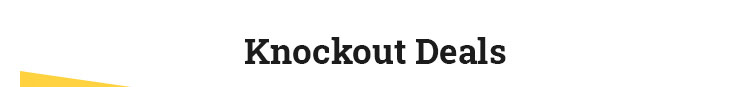 Knockout Deals