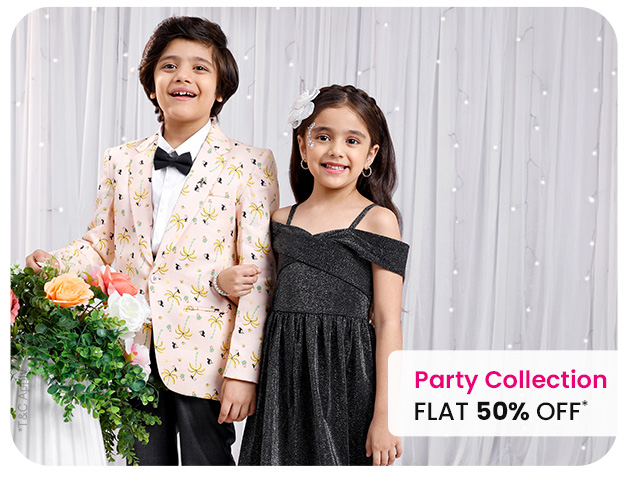 Party Collection 
Flat 50% Off*