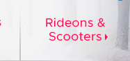 Rideons & Scooters
