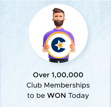 OVER 1,00,000 CLUB MEMBERSHIPS TO BE WON TODAY
