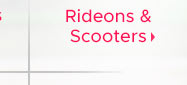 Rideons & Scooters