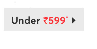 UNDER RS 999*