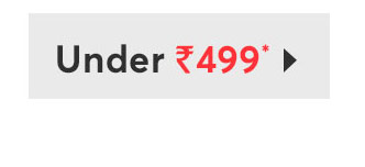 UNDER RS 599*