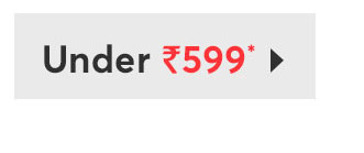 UNDER RS 999*