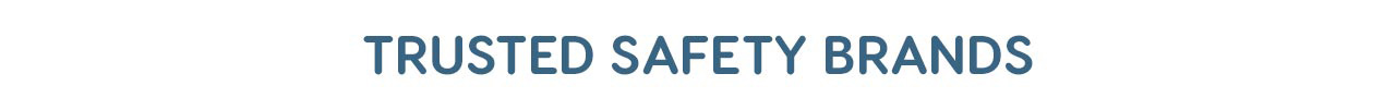 TRUSTED SAFETY BRANDS