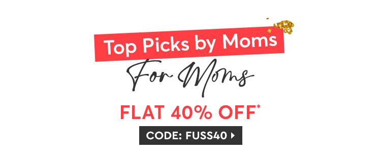 TOP PICKS BY MOM FOR MOM