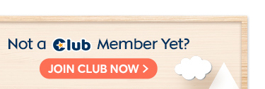 Not a Club Member Yet?  JOIN CLUB NOW