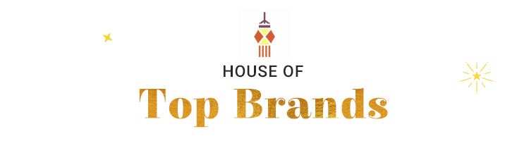 HOUSE of TOP BRANDS