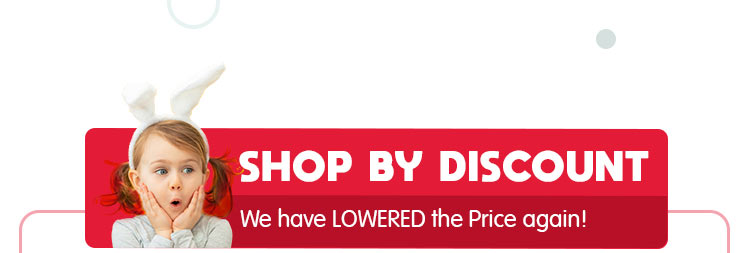 Shop by DISCOUNT Shop by DISCOUNT