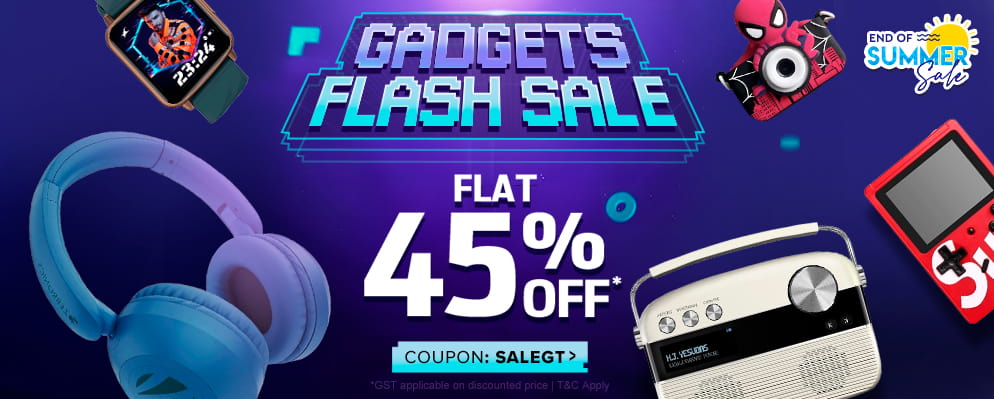 Avail Flat 45% discount on Kid's Gadgets