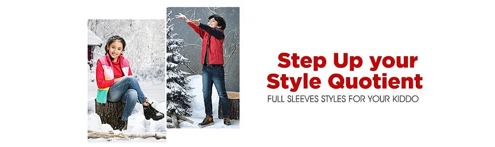 Step Up your Style Quotient | 6 - 10Y