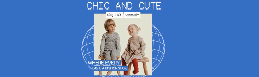 Chic and Cute | 2 - 8Y