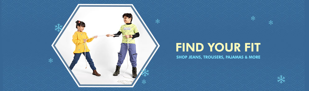 Find Your Fit | Up To 14Y