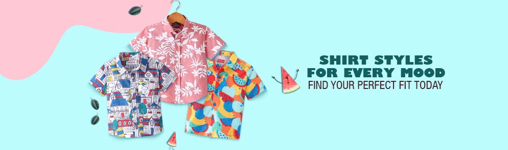 Shirt Styles for Every Mood  | Up To 14Y