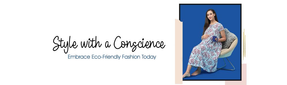 Style with a Conscience