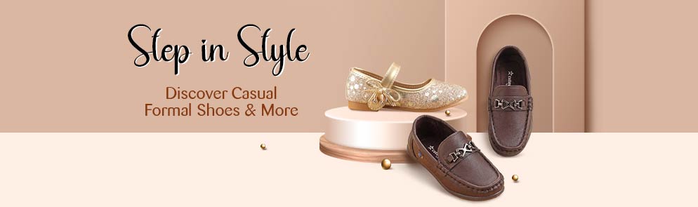 Step in Style | Up To 14Y