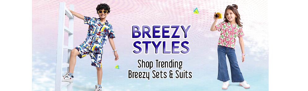 Breezy Styles  | Up To 14Y