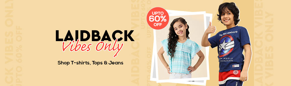 Laidback Vibes Only |Up to 14Y