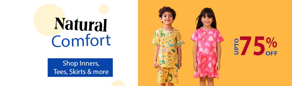 Natural Comfort  | Up To 14Y