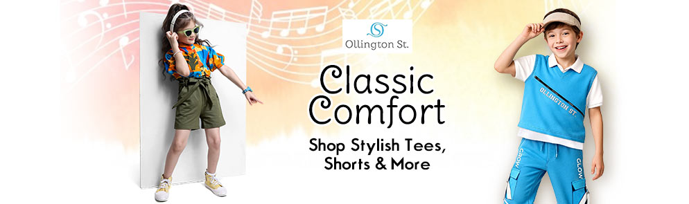 Classic Comfort | 2 - 12Y