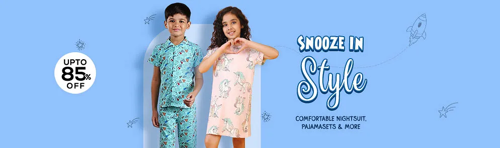 Snooze In Style | Up To 14Y