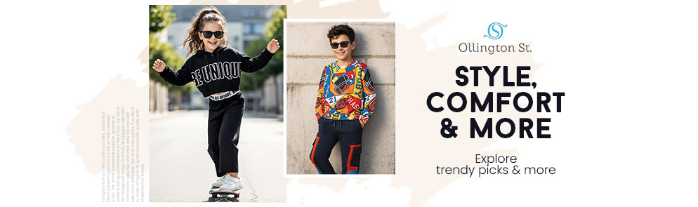 Style, Comfort & More | Up To 14Y