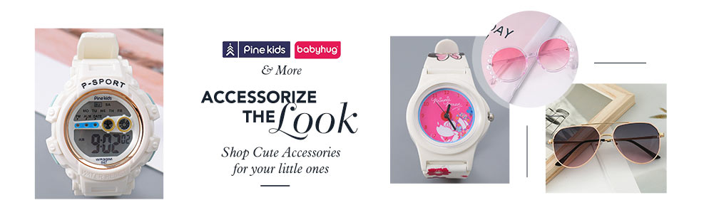 Accessorize the Look  | UP To 14Y