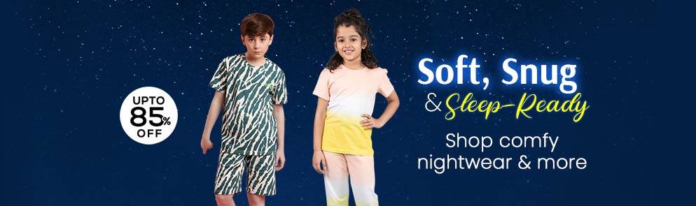 Soft, Snug & Sleep-Ready | Up To 14Y