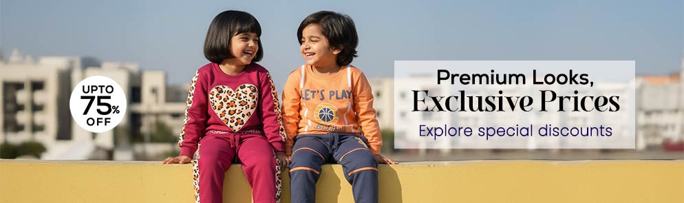 Premium Looks, Exclusive Prices   | Up To 14Y