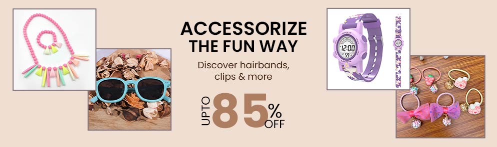 Accessorize the Fun Way | Up t0 14Y