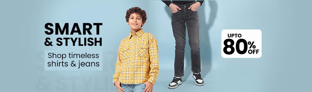 Smart & Stylish | Up to 14Y