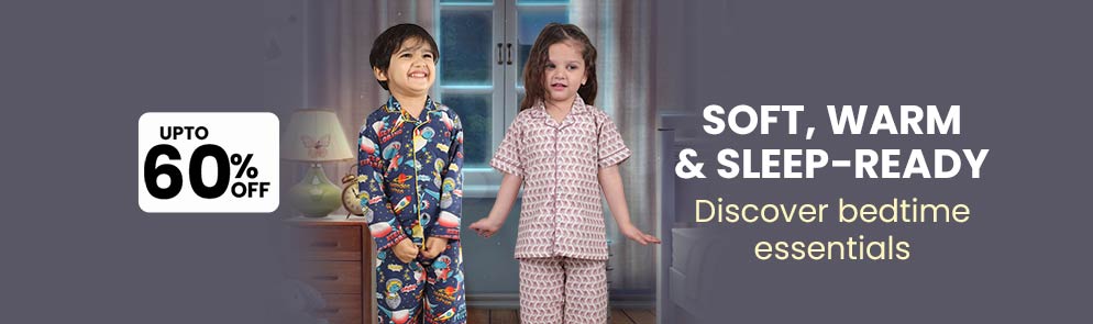 Soft, Warm & Sleep-Ready   | Up To 14Y