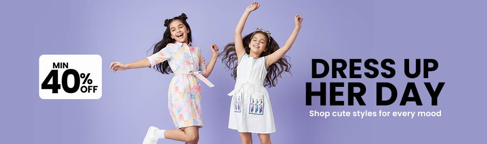 Dress Up Her Day | Up to 14Y