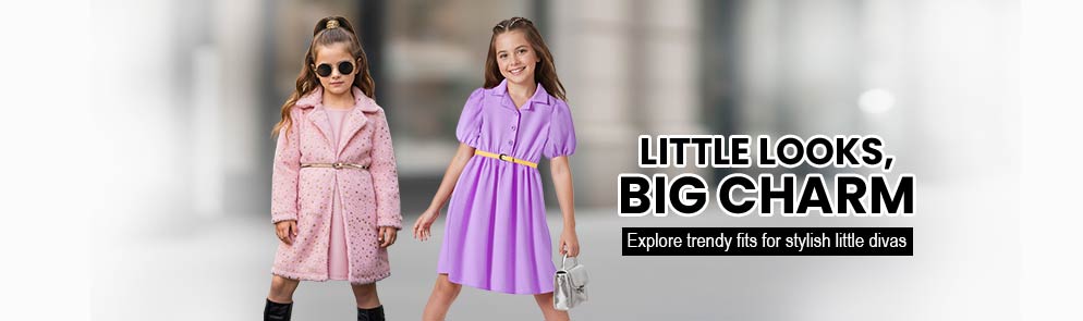 Little Looks, Big Charm  | Upto to 14Y