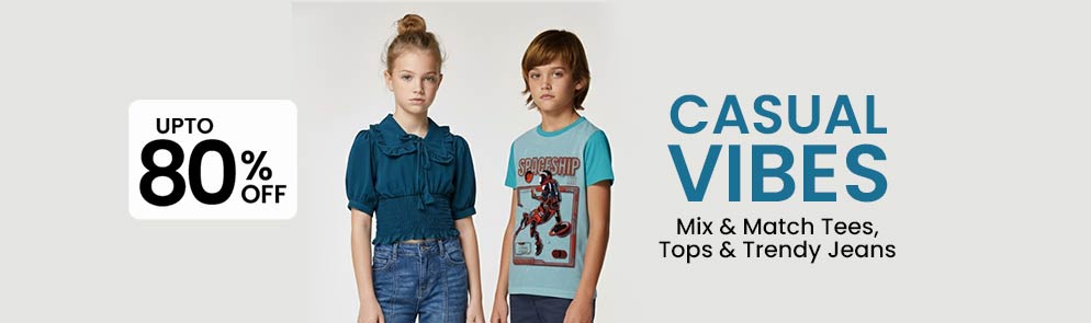 Casual Vibes | Up To 14Y