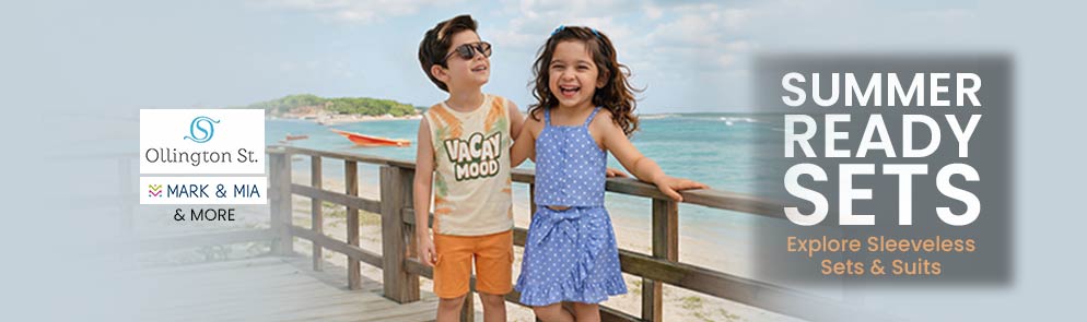 Summer Ready Sets | Upto to 14Y