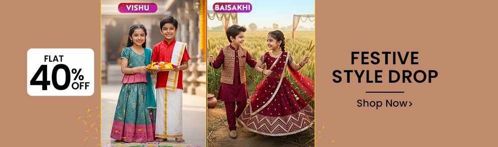 Festive Style Drop | Upto to 14Y