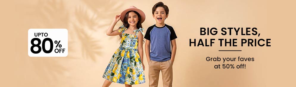Big styles, half the price | Up To 14Y