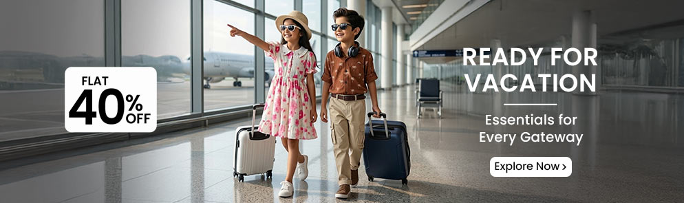 Ready For Vacation | Up to 14Y