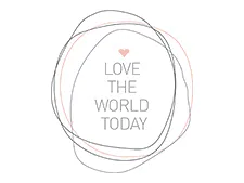 Love the World Today