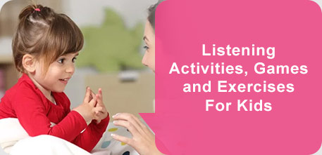 Listening Activities, Games and Exercises For Kids
