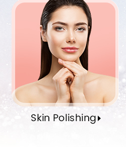 Skin Polishing