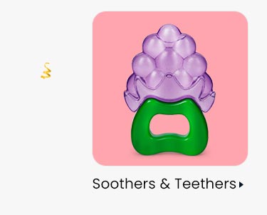 Soothers & Teethers